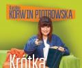 Krótka książka o miłości, Karolina Korwin Piotrowska