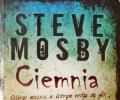Steve Mosby, Ciemnia