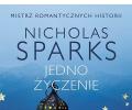 Sparks Nicholas, Jedno życzenie